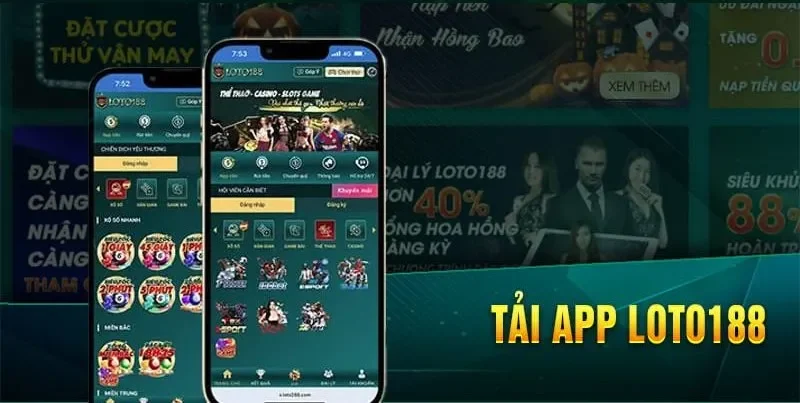 Các bước cài ứng dụng Loto188 trên điện thoại